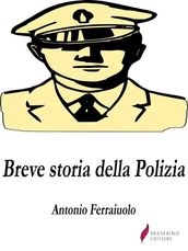 Breve storia della Polizia