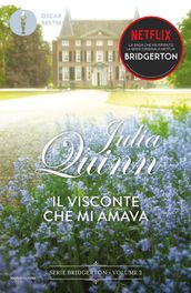 Bridgerton - 2. Il visconte che mi amava