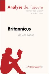 Britannicus de Jean Racine (Analyse de l oeuvre)