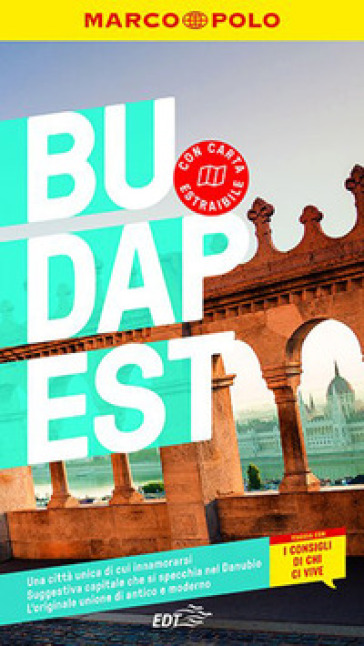 Budapest. Con Carta geografica ripiegata - Marrhias Eickhoff - Rita Stiens - Lisa Weil