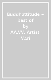 Buddhattitude - best of