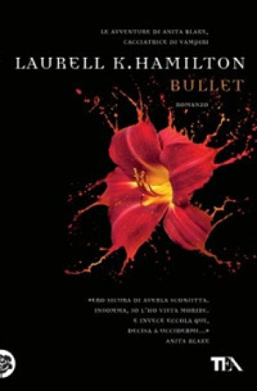 Bullet - Laurell K. Hamilton