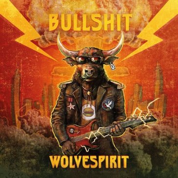 Bullshit - WOLVESPIRIT