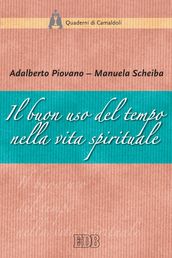 Il Buon uso del tempo nella vita spirituale