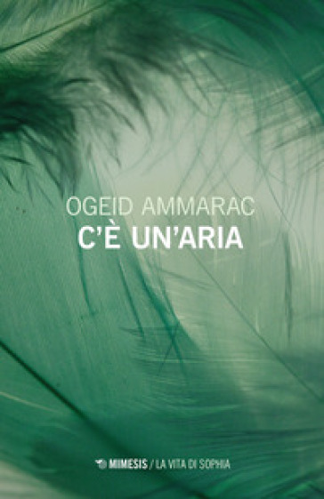 C'è un'aria - Ogeid Ammarac