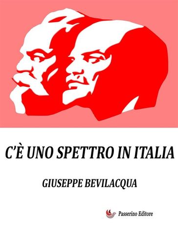 C'è uno spettro in Italia - Giuseppe Bevilacqua