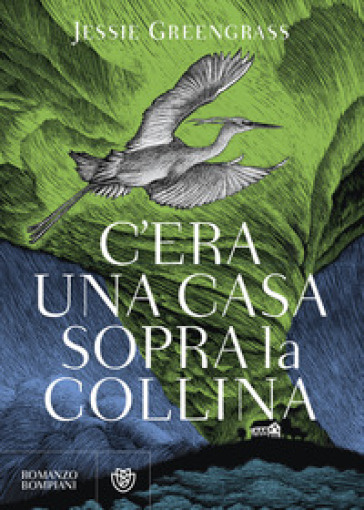 C'era una casa sopra la collina - Jessie Greengrass