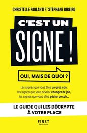 C est un signe !