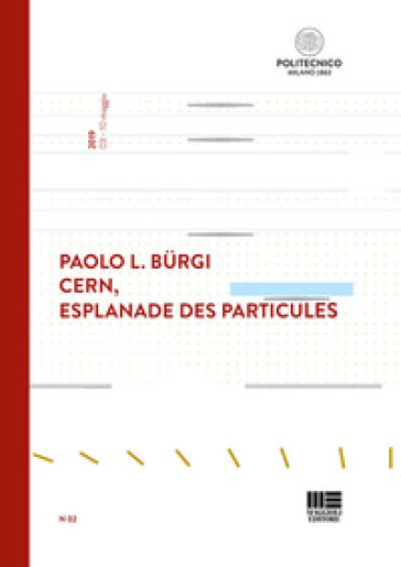 CERN, Esplanade des particules. Ediz. italiana e inglese - Paolo Luigi Burgi