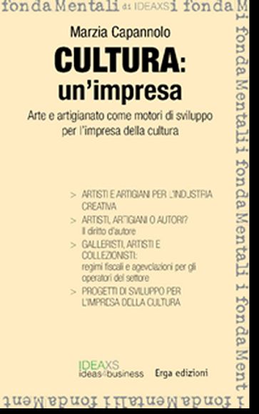 CULTURA: un'impresa - Marzia Capannolo