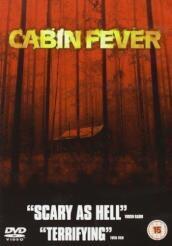 Cabin fever