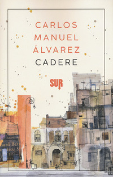 Cadere - Carlos Manuel Álvarez