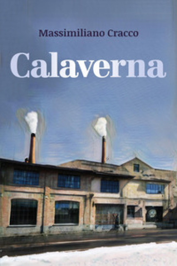 Calaverna - Massimiliano Cracco