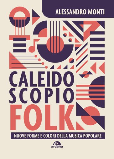 Caleidoscopio Folk - Alessandro Monti