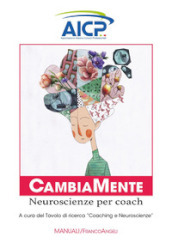 CambiaMente. Neuroscienze per coach