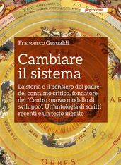 Cambiare il sistema