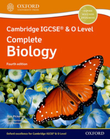 Cambridge IGCSE and O level complete biology. Student's book. Per le Scuole superiori. Con espansione online - Ron Pickering