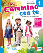 Cammino con te. Corso di IRC. Con Quaderno dei laboratori creativi. Per la Scuola elementare. Con e-book. Con espansione online. Vol. 1-2-3