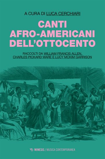 Canti afro-americani dell'Ottocento - AA.VV. Artisti Vari