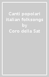 Canti popolari italian folksongs