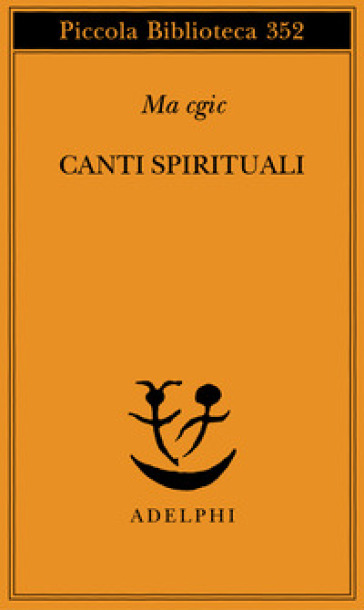 Canti spirituali - Lab sgron Ma gcig