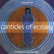 Canticles of ecstasy