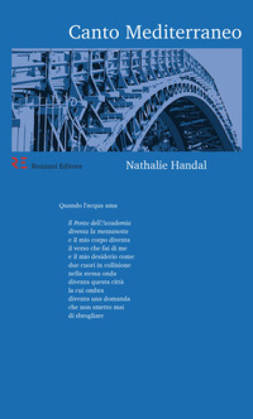 Canto Mediterraneo. Testi italiano e inglese. Ediz. multilingue - Nathalie Handal