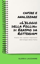 Capire e analizzare «L elogio della Follia» di Erasmo da Rotterdam