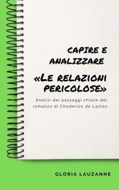 Capire e analizzare «Le relazioni pericolose»