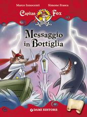 Capitan Fox. Messaggio in Bottiglia