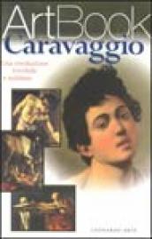 Caravaggio. Il pittore assassino. Ediz. illustrata