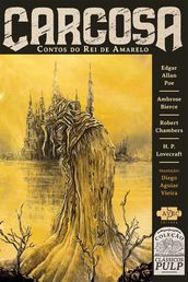 Carcosa: contos do Rei de Amarelo