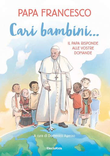 Cari bambini... - Francesco Papa