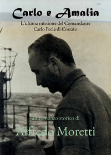 Carlo e Amalia - Alfredo Moretti