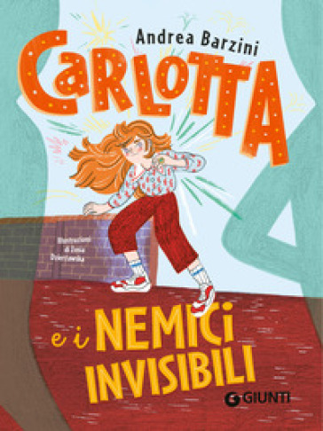 Carlotta e i nemici invisibili - Andrea Barzini