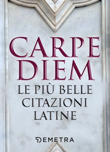 Carpe diem - AA.VV. Artisti Vari