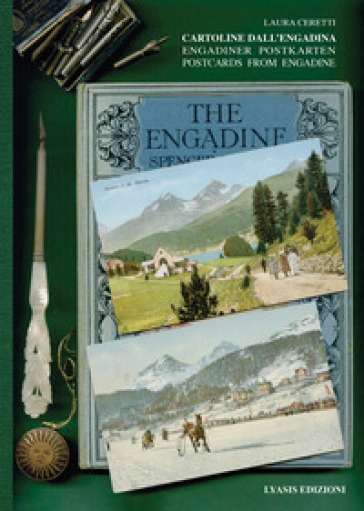 Cartoline dall'Engadina. Ediz. italiana, tedesca e inglese - Laura Ceretti