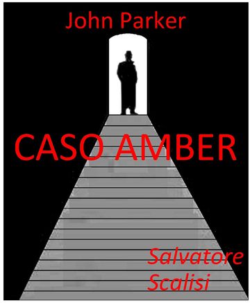 Caso Amber - Salvatore Scalisi