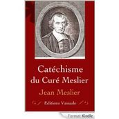 : Catéchisme du curé Meslier