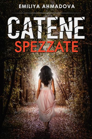 Catene Spezzate - Emiliya Ahmadova