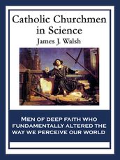 Catholic Churchmen in Science