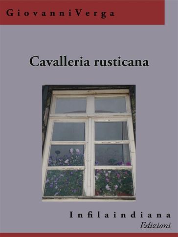 Cavalleria rusticana - Verga Giovanni