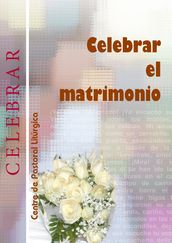 Celebrar el matrimonio