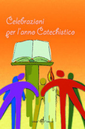 Celebrazioni per l anno catechistico