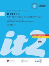 Il Celi dell Università per Stranieri di Perugia. Certificato di conoscenza della lingua italiana - Italiano generale. CELI 1 (A2)