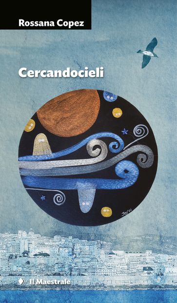 Cercandocieli - Rossana Copez