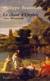 Le Chant d Orphée selon Monteverdi