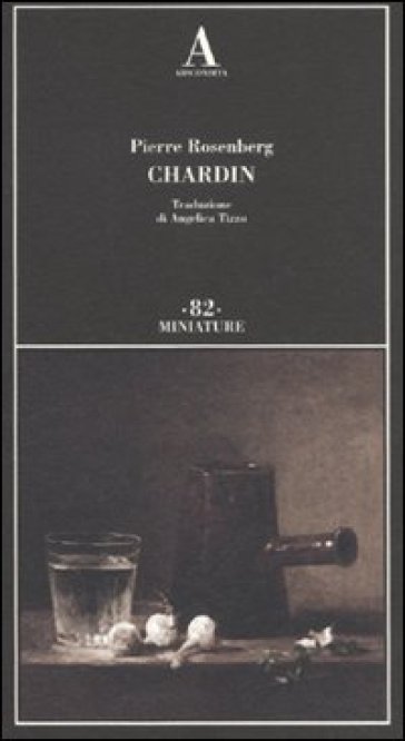 Chardin - Pierre Rosenberg