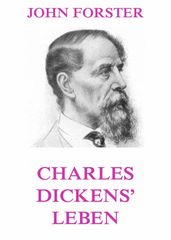 Charles Dickens  Leben