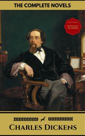 Charles Dickens: The Complete Novels (Gold Edition) (Golden Deer Classics) [Included audiobooks link + Active toc]